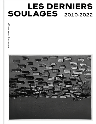 Image de Les derniers Soulages