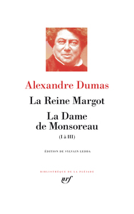 Image de La Reine Margot, La Dame de Monsoreau (I à III)