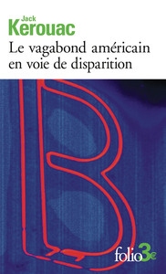 Image de Le vagabond américain en voie de disparition/Grand voyage en Europe
