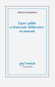 Picture of Espace public et démocratie délibérative : un tournant