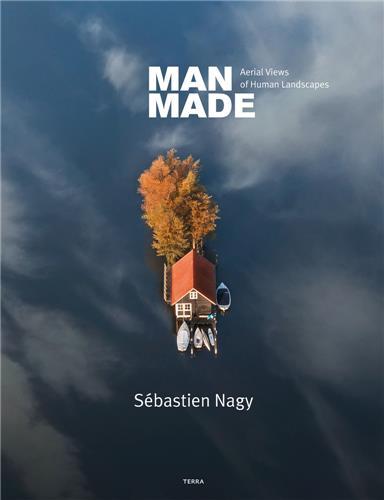 Image de Sebastien Nagy Man Made /anglais