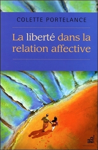 Image de La Liberté dans la relation affective