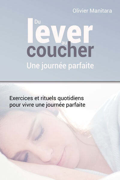 Picture of Du lever au coucher, une journée parfaite