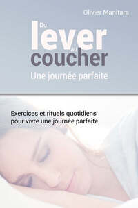 Picture of Du lever au coucher, une journée parfaite