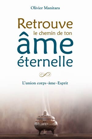 Image de RETROUVE LE CHEMIN DE TON AME ETERNELLE