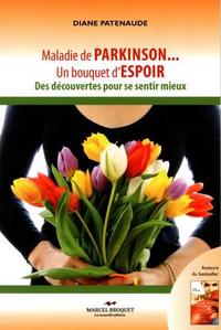 Image de MALADIE DE PARKINSON. UN BOUQUET D'ESPOIR