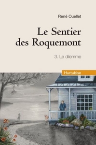 Picture of LE SENTIER DES ROQUEMONT V 03 LE DILEMME COMPACT