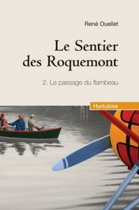 Picture of LE SENTIER DES ROQUEMONT V 02 LE PASSAGE DU FLAMBEAU COMPACT