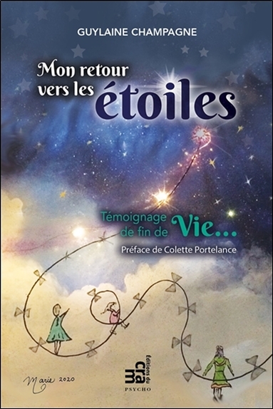 Picture of Mon retour vers les étoiles - Témoignage de fin de Vie...
