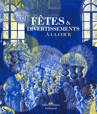 Picture of Fêtes & divertissements à la cour