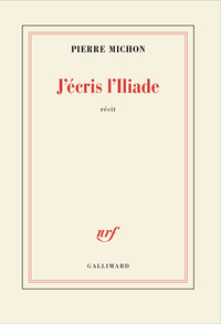 Image de J'écris l'Iliade