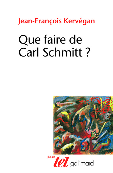 Image de Que faire de Carl Schmitt ?