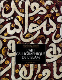 Image de L'art calligraphique de l'Islam