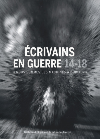 Image de Écrivains en guerre, 14-18