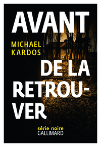Image de Avant de la retrouver