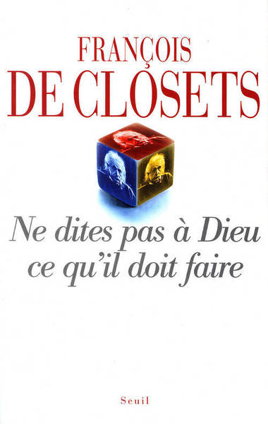 Picture of Ne dites pas à Dieu ce qu'il doit faire