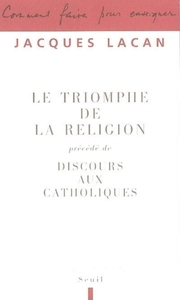 Image de Le Triomphe de la religion. Précédé de : Discours aux catholiques