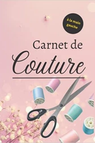 Picture of Carnet de couture - à la main gauche