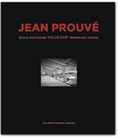 Image de Jean ProuvE Ecole Provisoire Villejuif 1957 /franCais/anglais