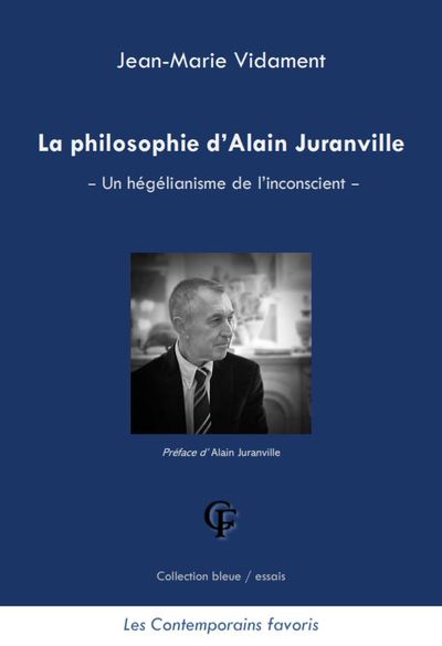 Picture of La philosophie d’Alain Juranville - Un hégélianisme de l’inconscient