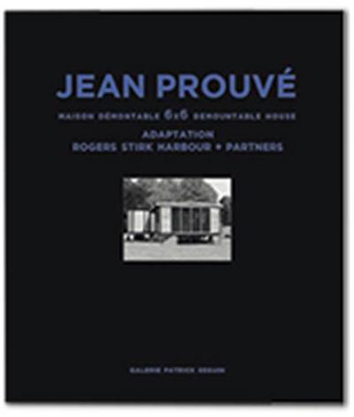 Image de Jean ProuvE Maison DEmontable 6X6 Adaptation Rogers Stirk Harbour + Partners /anglais