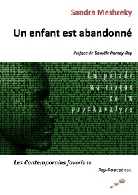 Image de UN ENFANT EST ABANDONNE. La pelade au risque de la psychanalyse