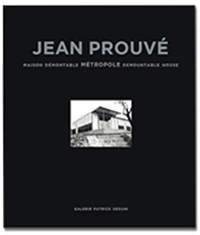 Image de Jean ProuvE Maison DEmontable MEtropole 1949 /franCais/anglais