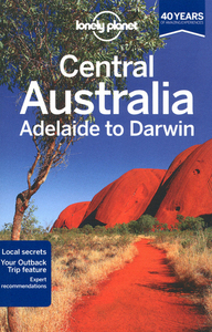 Picture of Central Australia - Adelaide to Darwin 6ed -anglais-