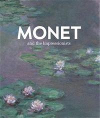 Picture of Monet and the Impressionists /anglais