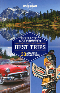 Picture of Pacific Northwest's Best trips 2ed -anglais-