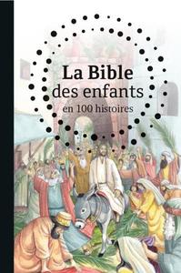 Picture of La Bible des enfants en 100 histoires