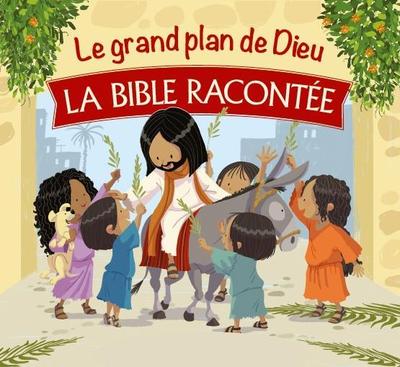 Picture of Le grand plan de Dieu - la Bible racontée