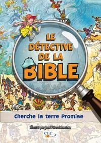 Picture of Le détective de la Bible : cherche la terre Promise