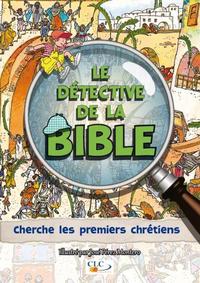 Picture of Le détective de la Bible : cherche les premiers chrétiens