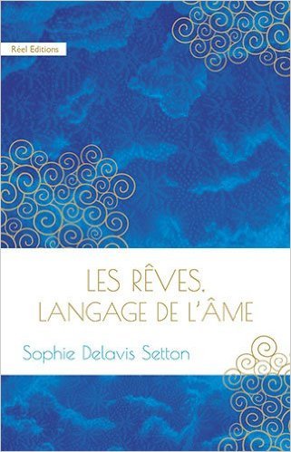 Image de Les rêves, langage de l'âme