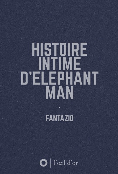 Image de Histoire intime d'Elephant Man