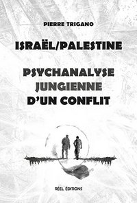 Image de Israël-Palestine, psychanalyse jungienne d'un conflit