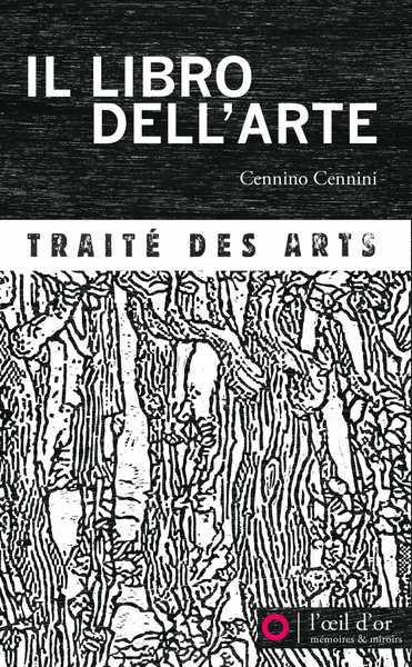 Picture of Il libro dell'arte, traité des arts