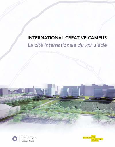 Picture of International Créative Campus, la cité internationale du XXe siècle