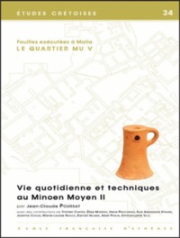 Picture of Vie quotidienne et techniques au Minoen Moyen II