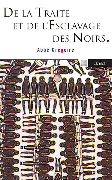 Picture of De la traite et de l'esclavage des noirs