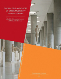 Picture of The Multiple Antiquities of Greek Modernity