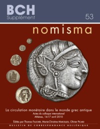 Picture of Nomisma. La circulation monétaire dans le monde grec antique