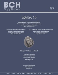 Picture of Obolós 10: Coins in the Peloponnese. La monnaie dans le Péloponnèse