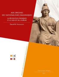 Picture of Aux origines des nationalismes balkaniques