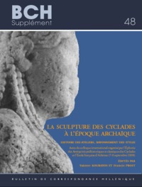 Picture of La sculpture des Cyclades à l'époque archaïque: Histoire des ateliers. rayonnement des styles