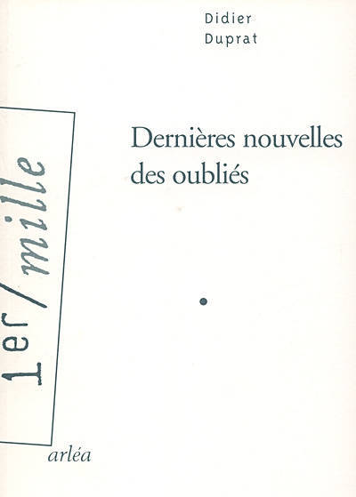 Picture of Dernières nouvelles des oubliés