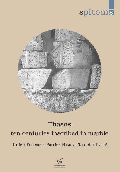 Picture of Thasos: Ten Centuries Inscribed in Marble