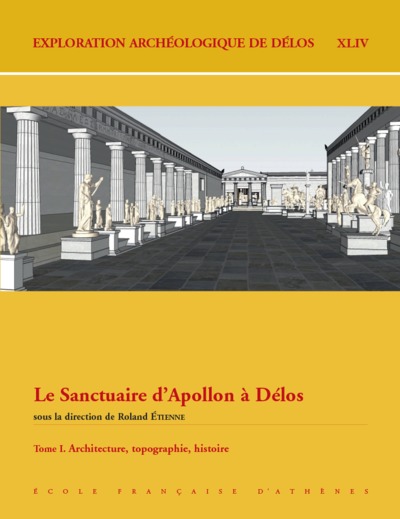 Picture of Le Sanctuaire d'Apollon à Délos. Tome I