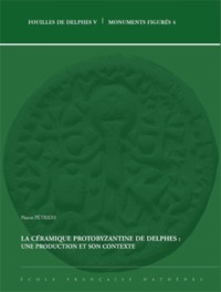 Picture of La céramique protobyzantine de Delphes